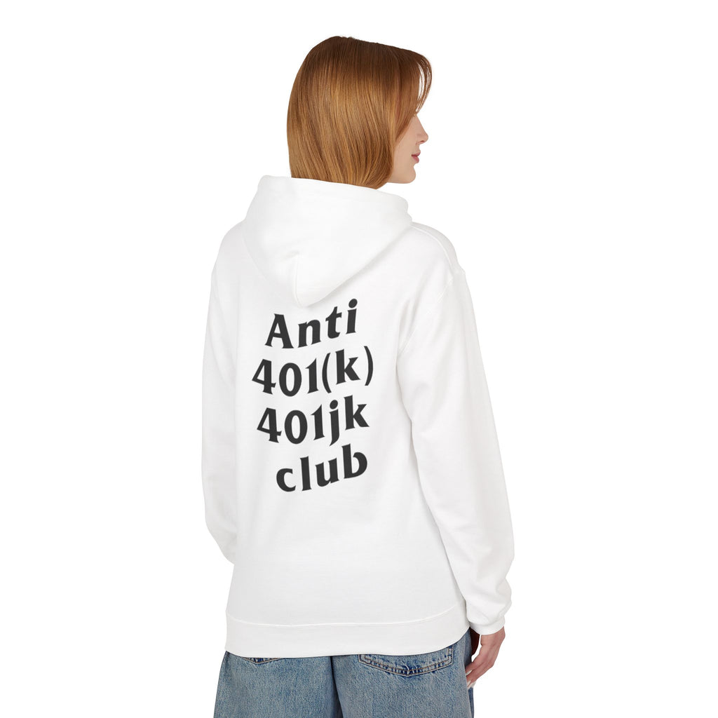 Anti 401k 401jk Club Hoodie