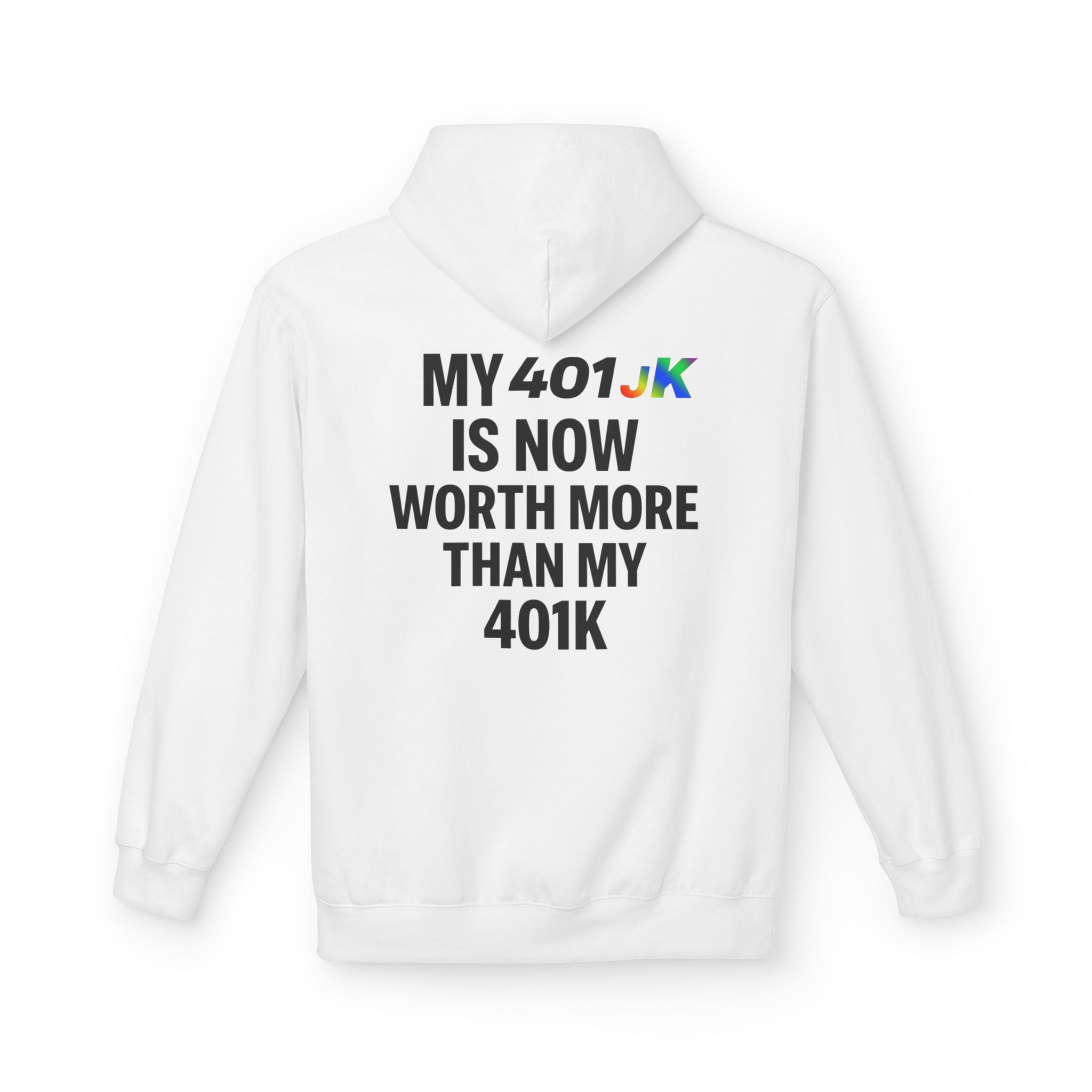 401jk > 401k Hoodie