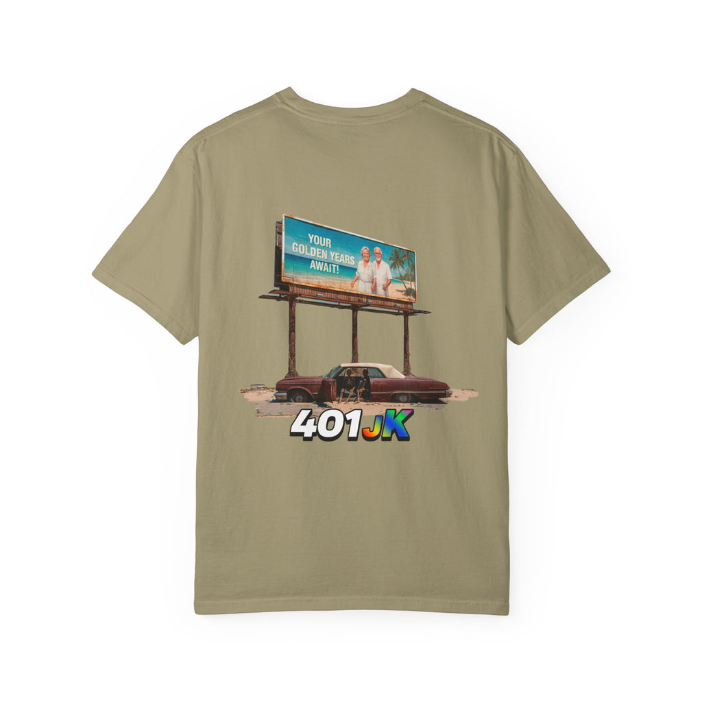 401jk Golden Years Tee